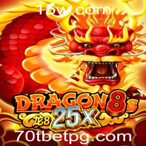 Descubra o Mundo Fascinante de Dragon8s25x com a Expansão 70t