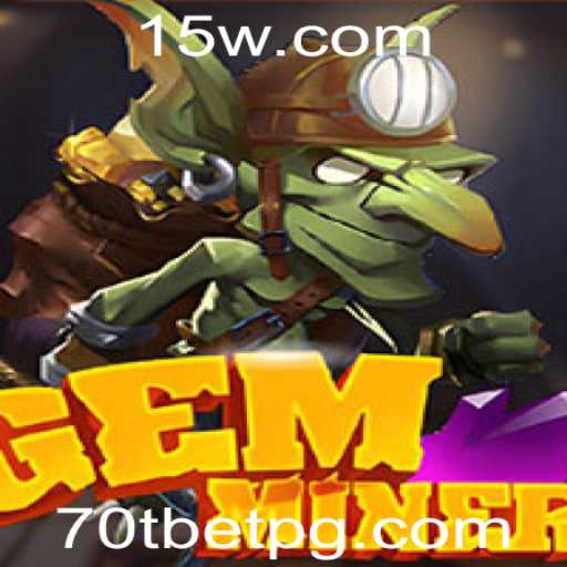 Descubra o Mundo de GemMiner: Aventuras, Estratégias e Emoção